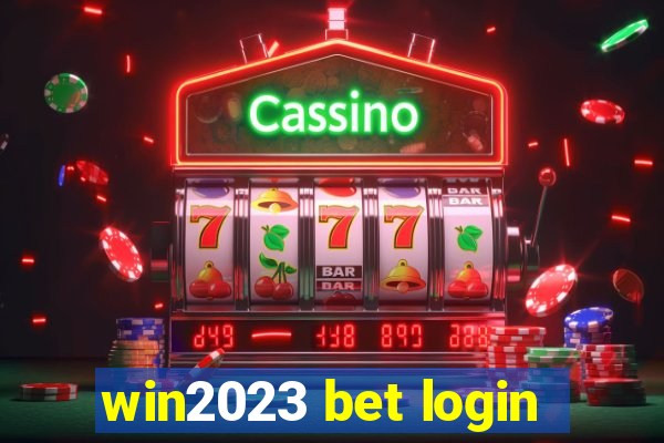 win2023 bet login